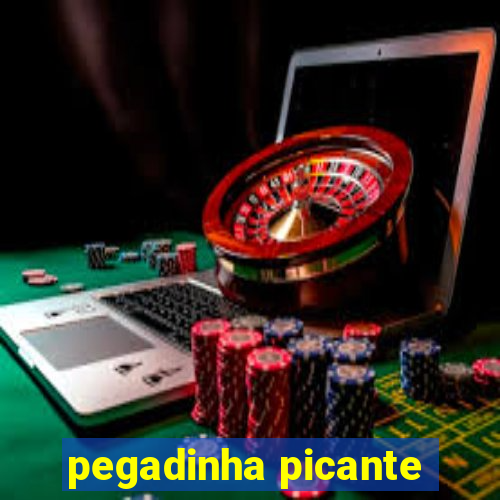 pegadinha picante